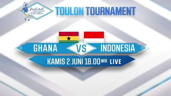 Link Live Streaming Timnas Indonesia U19 Vs Ghana Toulon Cup 2022 Kapan