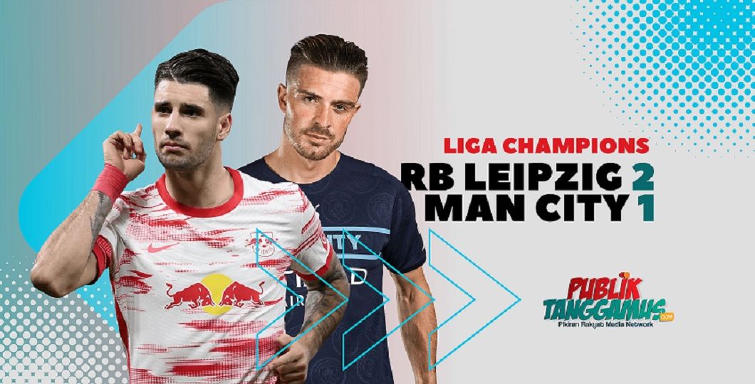 Ilustrasi: Hasil UCL 2021 Group A RB Leipzig 2 vs 1 Man City, Rabu 8 Desember 2021. 