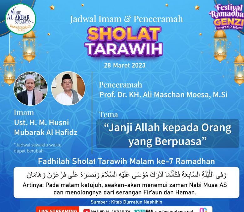 Jadwal Penceramah Tarawih Masjid Al Akbar Surabaya Hari Selasa, 28 Maret 2023