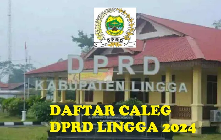 Daftar 25 Anggota Dprd Lingga Terpilih Di Pemilu 2024 Partai Nasdem