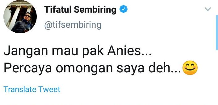 Cuitan Tifatul Sembiring.