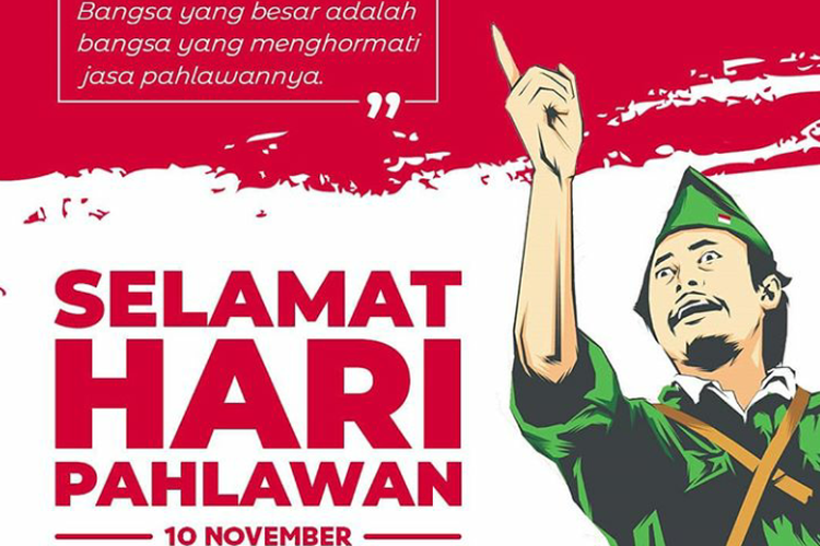 Contoh 13 Ucapan Hari Pahlawan Nasional 10 November Pas Dibagikan Ke Instagram Whatsapp Twitter Portal Jember