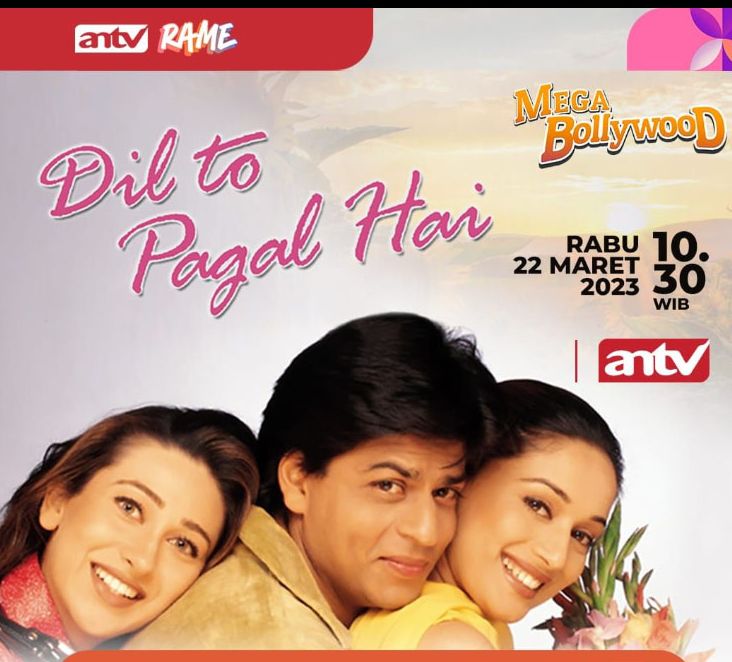 Jadwal ANTV Hari Ini, Rabu, 22 Maret 2023, Mega Bollywood Dil To Pagal Hai Temani Hari Anda!