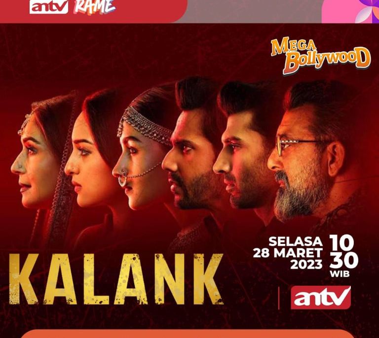 Jadwal Acara ANTV Hari Ini, 28 Maret 2023, Ada Mega Bollywood Kalank hingga Sinema Horor Asia 