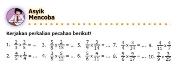 Pembahasan kunci jawaban Matematika kelas 5 SD MI halaman 19 Asyik Mencoba soal nomor 1-10, semester 1 terlengkap 2022.