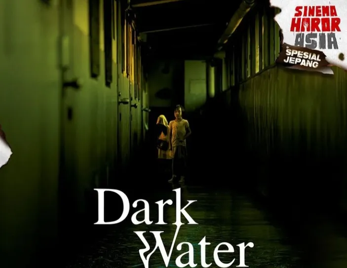 Sinopsis Dark Water 2002 Malam Ini Di Antv Kisah Film Horor Ikuko Dan Ibunya Diteror Hantu 