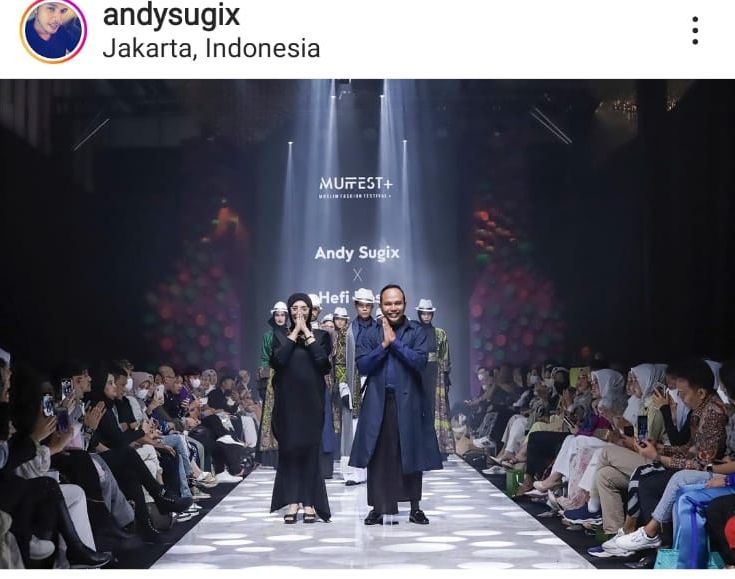 Andy Sugix X Hefi Rosyid ( Muslim Fashion Festival)