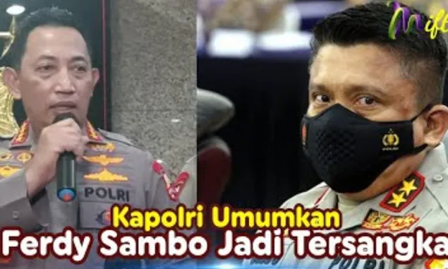 Ferdy Sambo Tersangka Pembunuhan Brigadir J, Diumumkan Langsung Oleh Kapolri Listyo Sigit Prabowo