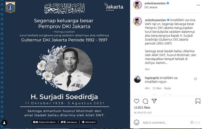 Anies Baswedan Ikut Berduka Atas Meninggalnya H Surjadi Soedirdja Mantan Gubernur DKI Jakarta Tahun 1992-1997