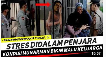 Video yang Mengatakan Bahwa Kondisi Eks FPI Munarman di Penjara Semakin Memprihatinkan