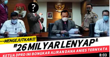 Thumbnail Video yang Mengatakan Bahwa Ketua DPRD DKI Jakarta Bongkar Aliran Dana Gubernur Anies Baswedan
