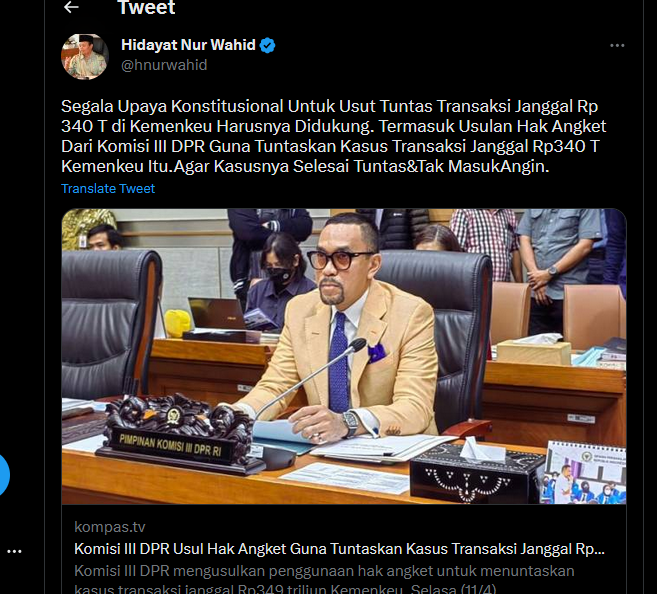 Cuitan Hidayat Nur Wahid tentang Hak Angket DPR dalam kasus dugaan transaksi janggal Rp349 T Kemenkeu.