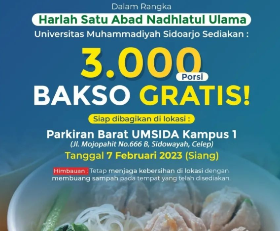 Dalam rangka memperingati Harlah1 abad NU, mahasiswa Umsida Jawa Timur membagikan 3.000 porsi bakso gratis.