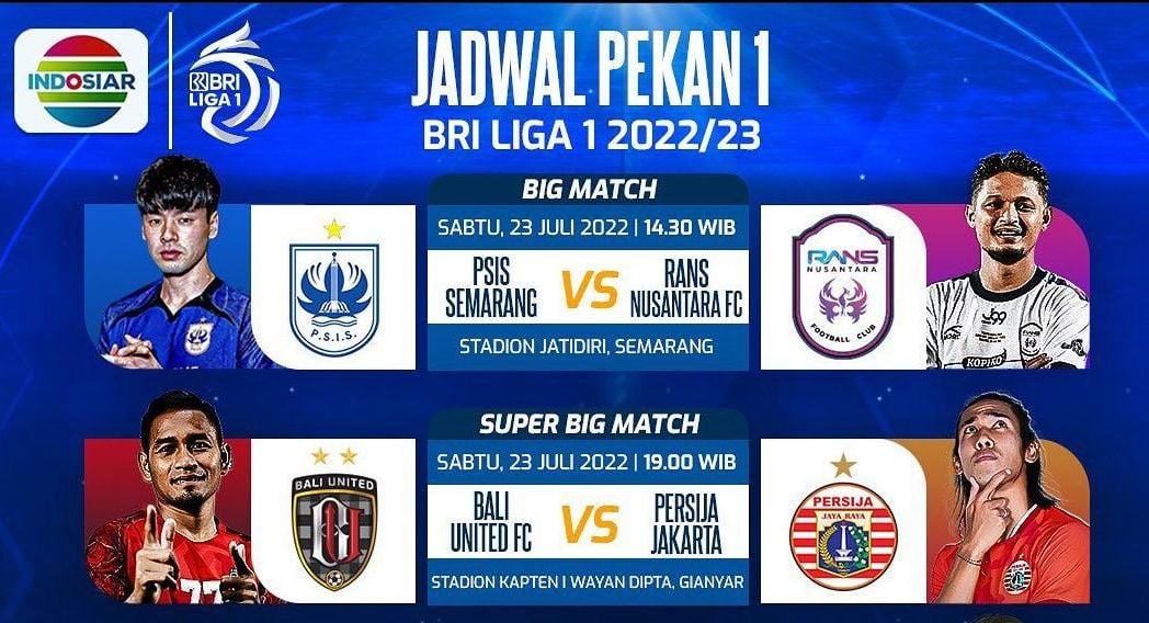 Jadwal BRI Liga 1 Di Indosiar Hari Ini, 23 Juli 2022: Ada Siaran ...