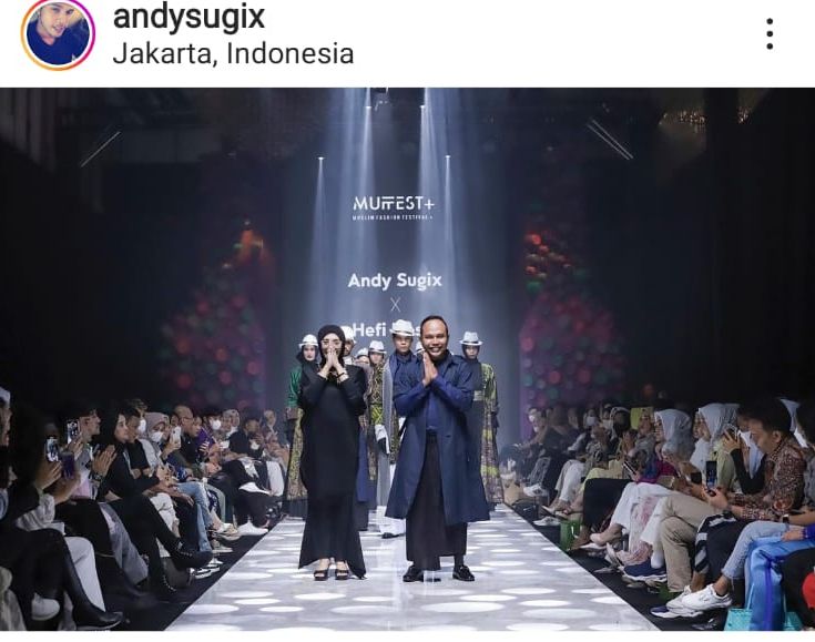 Andy Sugix X Hefi Rosyid ( Muslim Fashion Festival)
