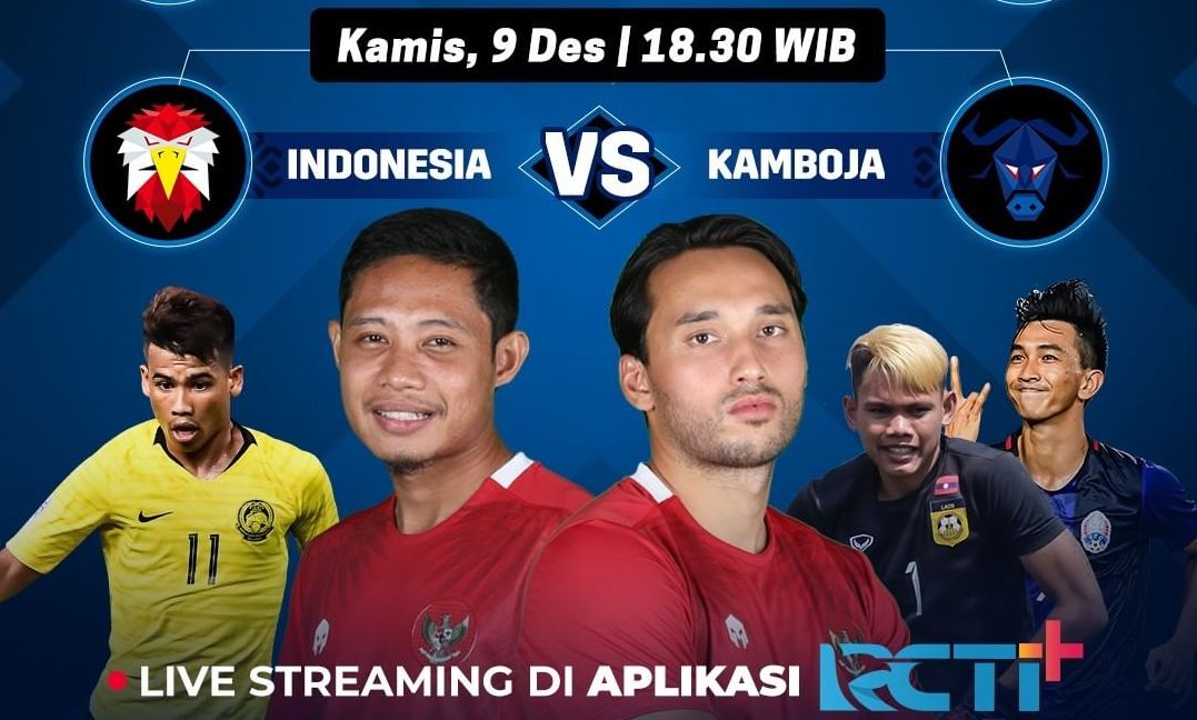 LIVE STREAMING RCTI+ Indonesia Vs Kamboja Piala AFF 2021, Nonton Siaran ...