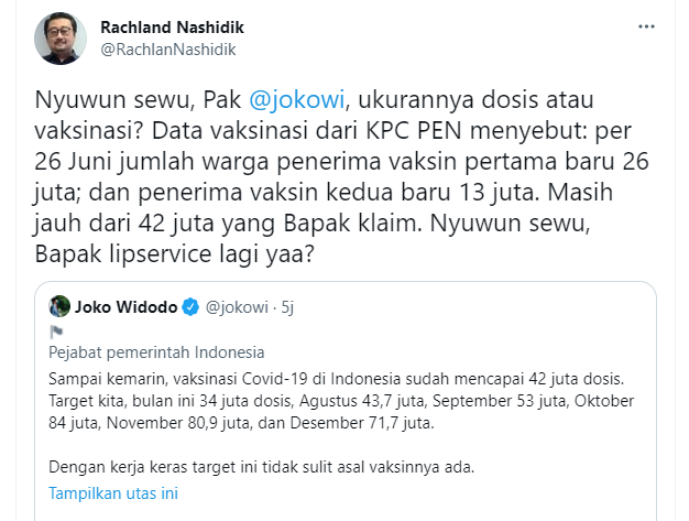 Cuitan  Rachland Nashidik terkait klaim Jokowi yang sebut vaksinasi capai 42 juta.