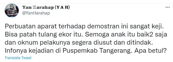 Cuitan Yan Harahap terkait aksi 'smackdown' yang dilakukan aparat polisi terhadap mahasiswa di Tangerang.