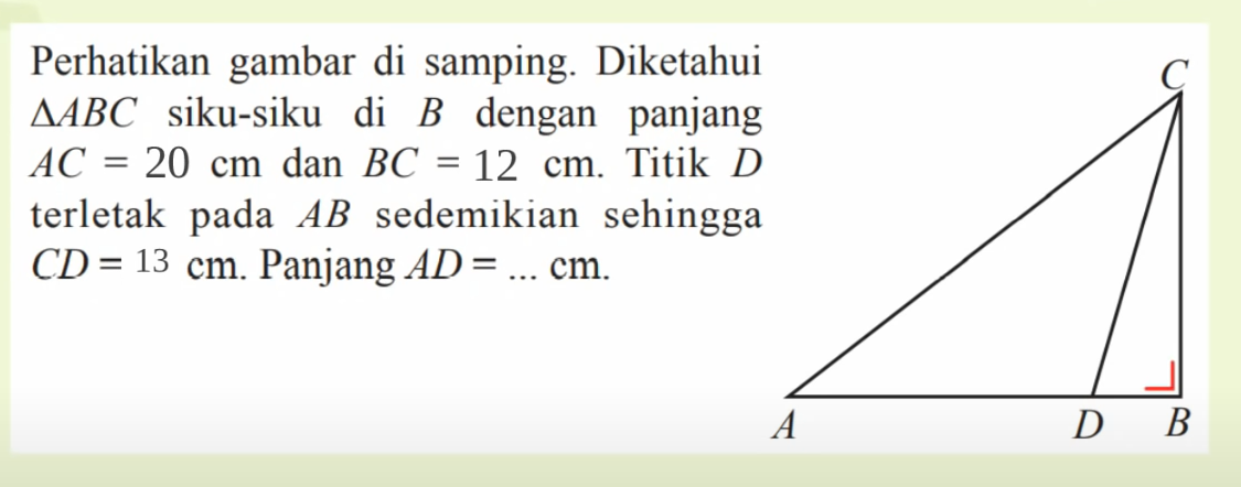 Contoh Soal Teorema Pythagoras Matematika Kelas 8, Menentukan Panjang Salah Satu Sisi Segitiga Siku-siku