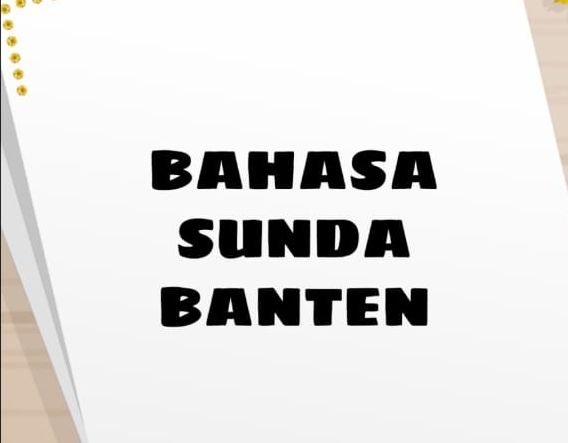  Kosa Kata Unik  Bahasa Sunda Banten di Pandeglang dengan 