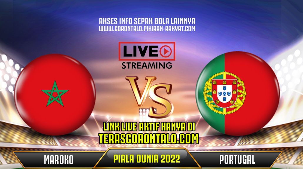 Link Live Streaming Maroko vs Portugal Malam Ini: Lengkap dengan Prediksi Skor dan Starting Line Up