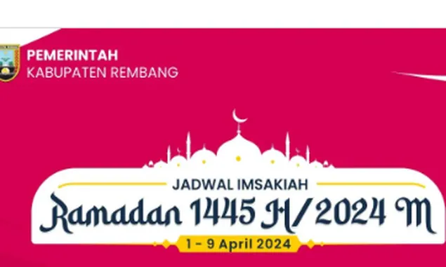 Pemkab Rembang Bagikan Jadwal Imsak 7 April 2024 untuk Wilayah Rembang dan Doa Ramadhan