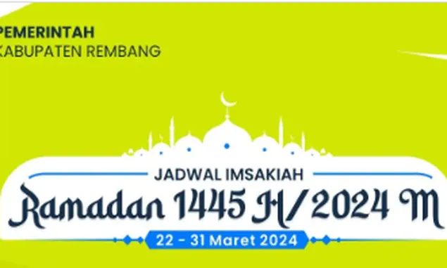 Pemkab Rembang Bagikan Jadwal Imsak 27 Maret 2024 untuk Wilayah Rembang dan Doa Ramadhan