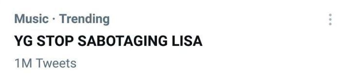 YG STOP SABOTAGING LISA telah mencapai 1 juta tweet di twitter