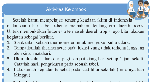 Kunci jawaban IPS kelas 7 halaman 66 Aktivitas Kelompok tentang keadaan iklim di Indonesia Kurikulum 2013 semester 1.