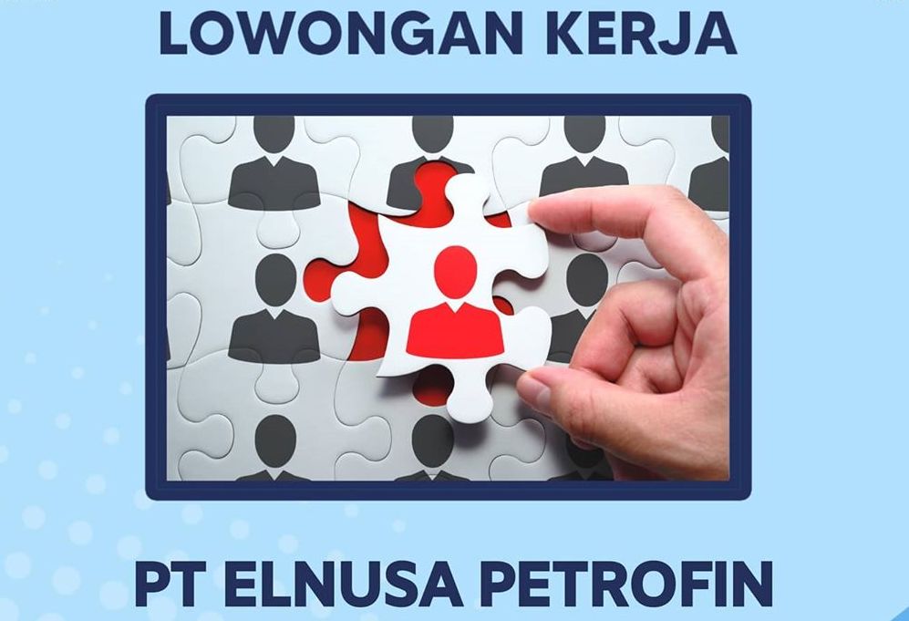 Lowongan Kerja Agustus 2020 PT Elnusa Petrofin, Penempatan ...