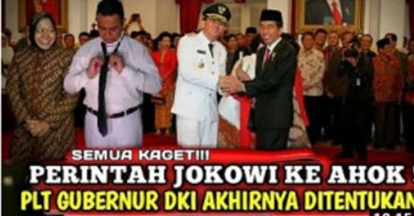 [HOAX] Diangkat Langsung oleh Jokowi, Ahok Akhirnya Jadi Plt Gubernur DKI Jakarta