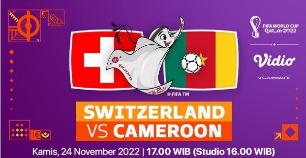 Link live streaming dan prediksi skor laga Swiss vs Kamerun di Piala Dunia 2022 Qatar sore ini