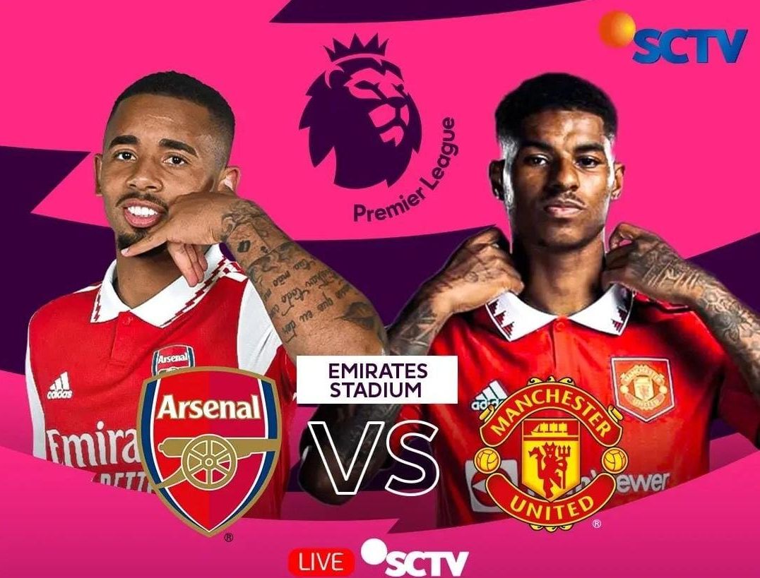 Link Streaming Sctv Arsenal Vs Manchester United Malam Ini 22 Januari