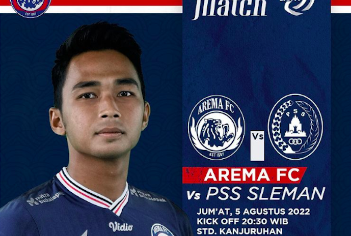 Info jam tayang dan nonton link live streaming Arema FC vs PSS Sleman, BRI Liga 1 malam ini, Jumat, 5 Agustus 2022.