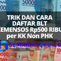 Diperpanjang Hingga 2021, Ini Cara Dapat BLT Kemensos Rp 500 Ribu per KK Non PKH via HP