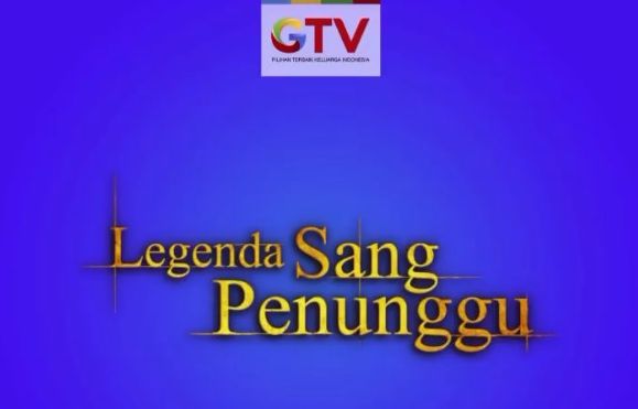 Jadwal Acara Gtv Hari Ini Selasa 8 Juni 2021 Saksikan Super Family 100 Dan Legenda Sang Penunggu Berita Subang