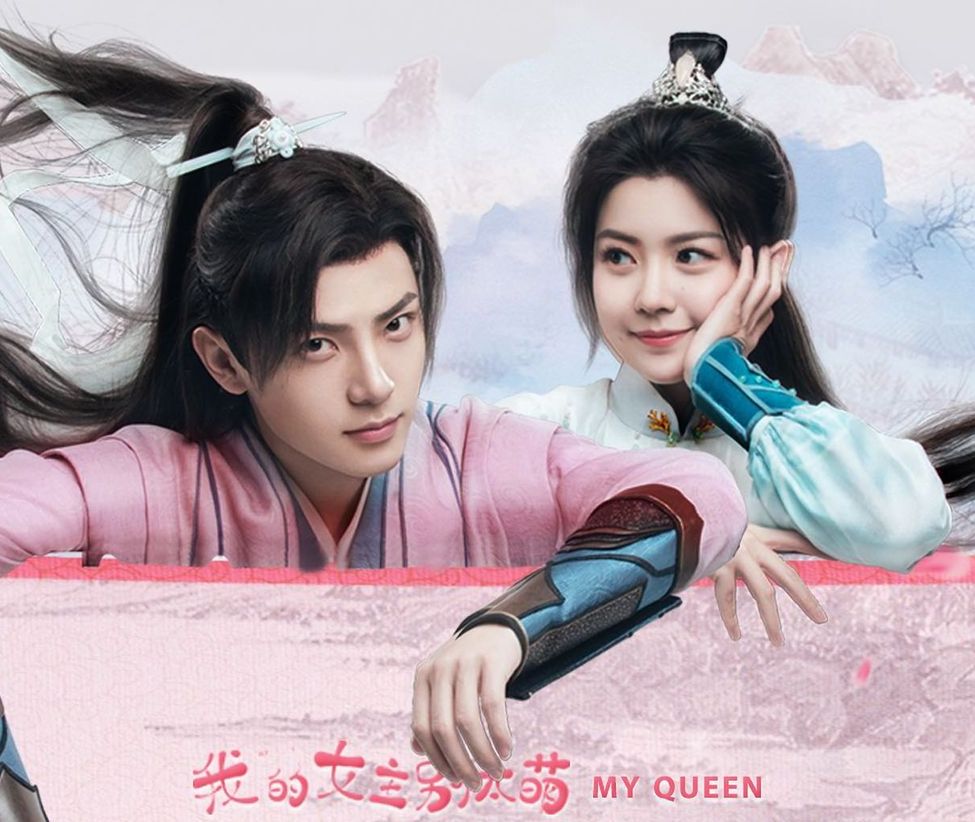 Sinopsis Drama China 'My Queen', Drama Komedi Romantis Bertema Sejarah,  Lengkap dengan Daftar Pemain - Kabar Lumajang