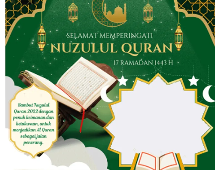 Sambut Malam Nuzulul Qur'an 2022 Dengan Kumpulan Link Twibbon Dengan ...