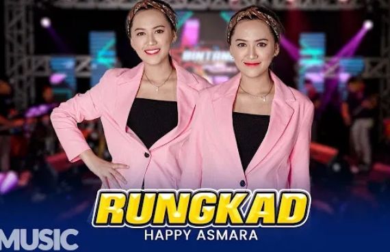 Lirik Lagu Viral Tiktok Rungkad Happy Asmara Lengkap Arti Bahasa Hot