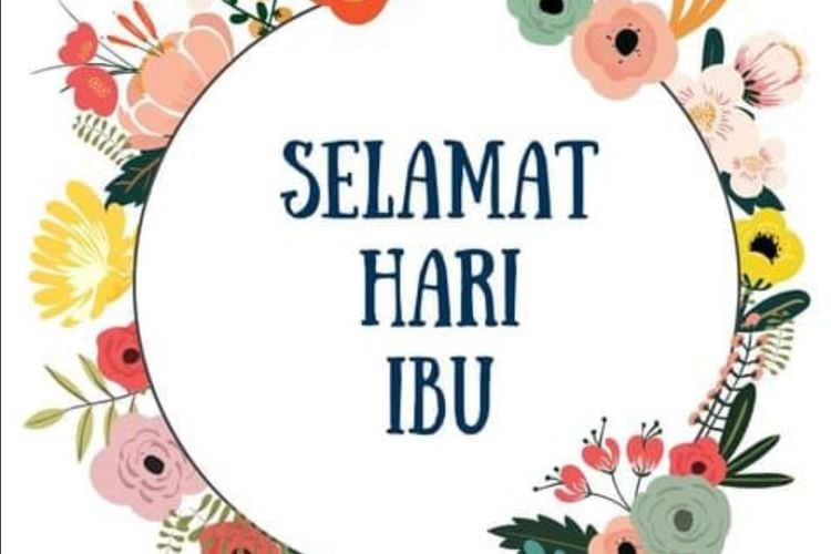 Mengapa Tanggal 22 Desember?, Simak Sejarah Singkat Lahirnya Hari Ibu ...