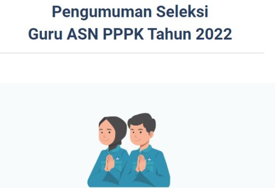 Nasib Kelulusan PPPK Guru 2022 Ditentukan Minggu Ini, Diumumkan atau Ditunda