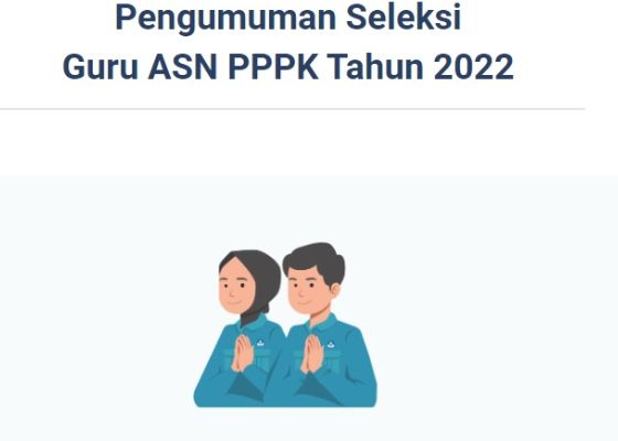 Cek pengumuman PPPK Guru 2022