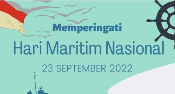Merayakan dan memperingati Hari Maritim Nasional pada 23 September 2022, maka bisa gunakan ucapan selamat yang keren dan penuh makna.