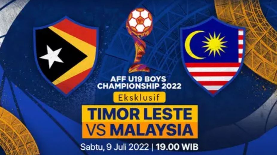 Sedang Tayang Timor Leste Vs Malaysia Piala AFF U-19 2022 Malam Ini ...