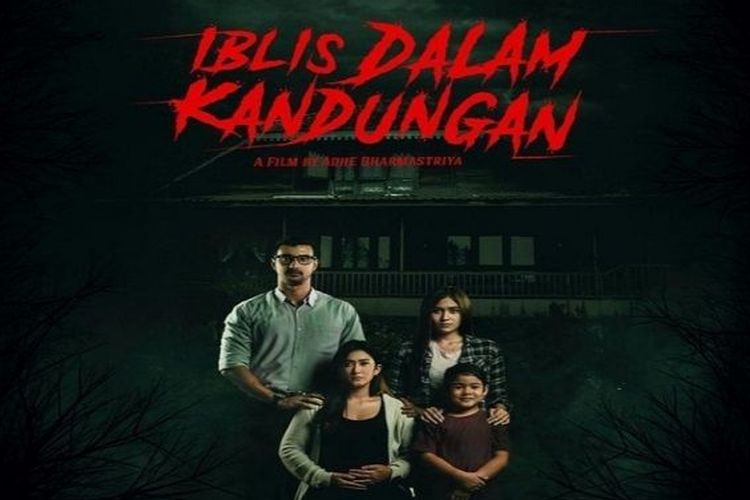 Film Horor Iblis Dalam Kandungan Tayang Kapan Ini Jadwal Tayangnya Lengkap Dengan Sinopsis 