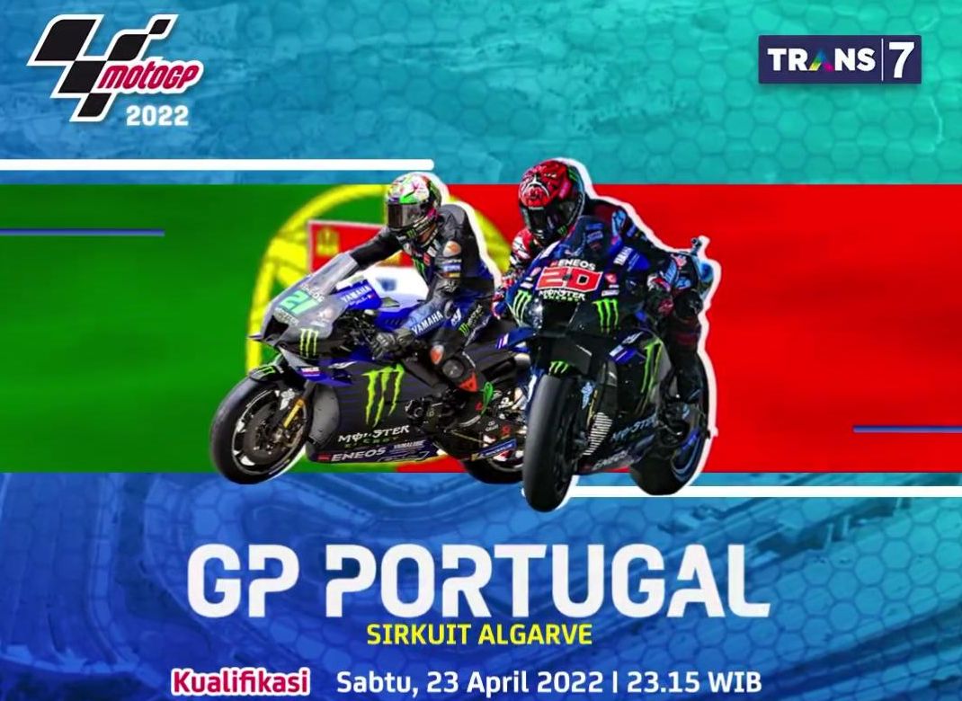 Jadwal Lengkap MotoGP 2022 Seri ke5 MotoGP Portugal Live Trans7 Hari