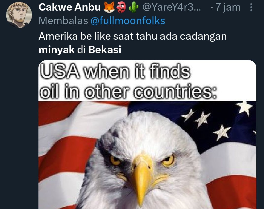 Amerika be like saat tahu ada cadangan minyak di Bekasi.