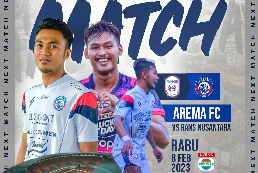 RANS FC vs Arema BRI Liga 1: Prediksi Skor, H2H, Susunan Pemain