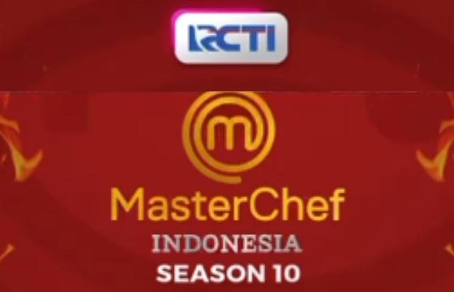 MasterChef Indonesia Season 10 tayang setiap hari Sabtu dan Minggu di RCTI.