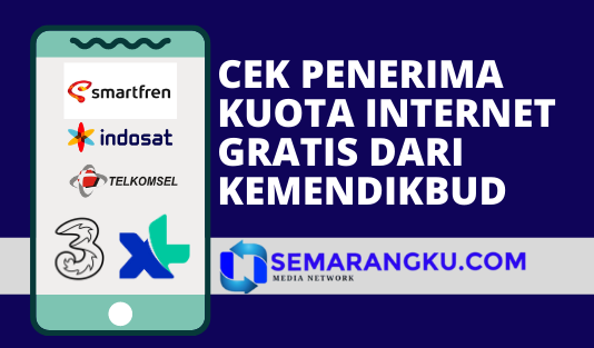 Besok Cair Ini Cara Cek Kuota Internet Gratis Kemendikbud Di Telkomsel Indosat Tri Xl Smartfren Semarangku